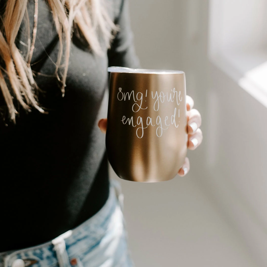 Sweet Water Decor OMG! You're Engaged! Metal Wine Tumbler 5 Sweet Water Decor OMG! You're Engaged! Metal Wine Tumbler - Image 3